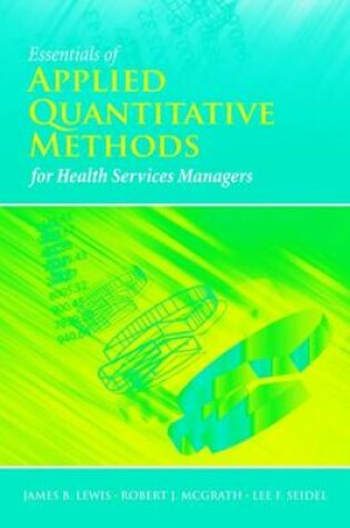 Cover of Essentials Of Applied Quantitative Methods For Health Services