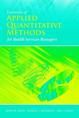 Book cover for Essentials Of Applied Quantitative Methods For Health Services