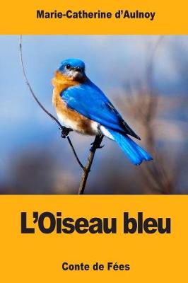 Book cover for L'Oiseau bleu