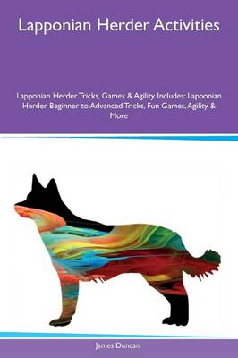 Book cover for Lapponian Herder Activities Lapponian Herder Tricks, Games & Agility Includes