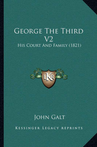 Cover of George the Third V2 George the Third V2