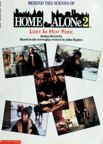 Book cover for Behind the Scenes of Home Alone 2