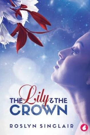 Cover of The Lily and the Crown