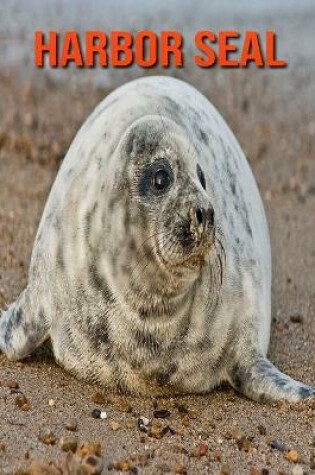 Cover of Harbor Seal