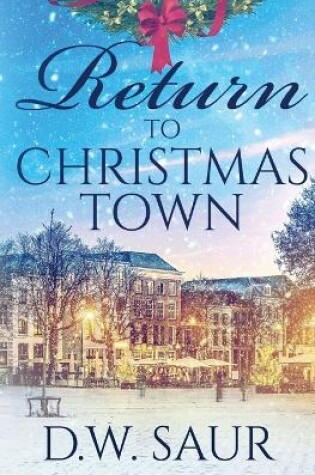 Cover of Return To Christmas Town