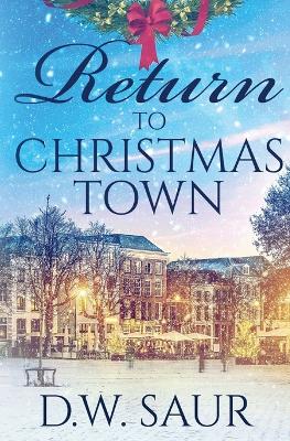 Book cover for Return To Christmas Town