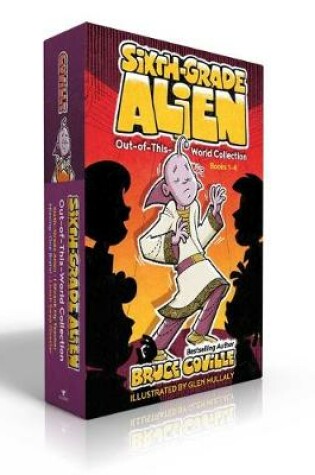 Cover of Sixth-Grade Alien Out-Of-This-World Collection (Boxed Set)