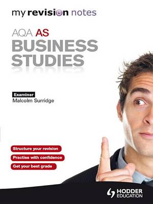 Book cover for My Revision Notes: AQA AS Business Studies