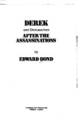 Cover of Derek and Choruses from After the Assassinations