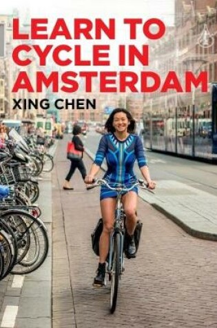 Cover of Learn To Cycle In Amsterdam