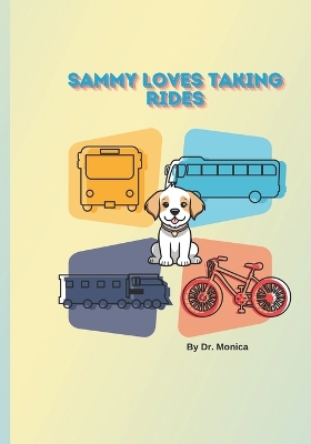 Book cover for Sammy Loves Taking Rides