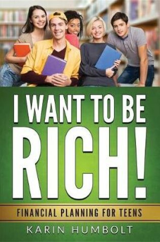 Cover of I Want to Be Rich!