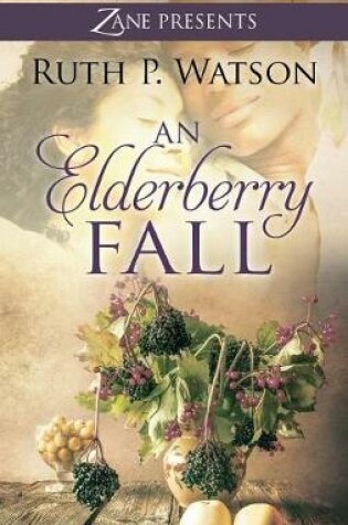 Cover of An Elderberry Fall