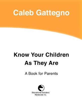 Book cover for Know Your Children as They Are