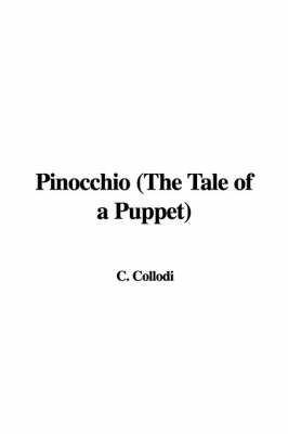 Book cover for Pinocchio (the Tale of a Puppet)