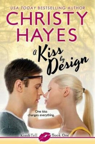 Cover of A Kiss by Design