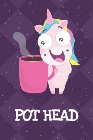 Cover of Pot Head