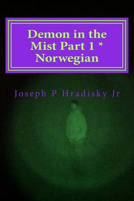 Book cover for Demon in the Mist Part 1 * Norwegian