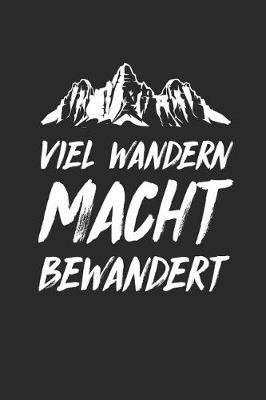 Book cover for Viel Wandern Macht Bewandert