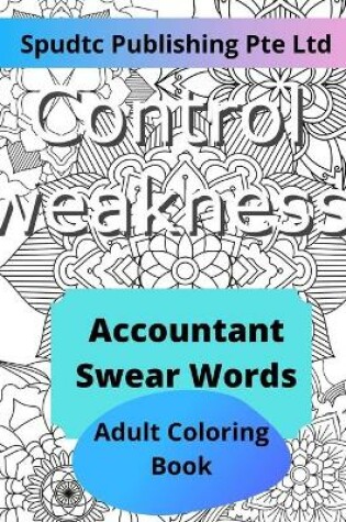 Cover of Accountant Swear Words Adult Coloring Book