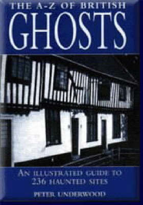 Book cover for A-Z British Ghosts