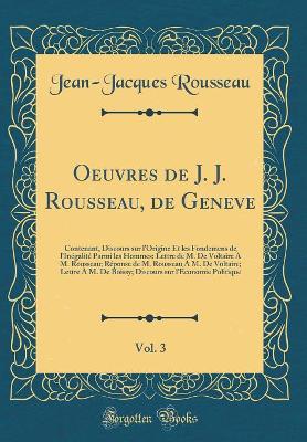 Book cover for Oeuvres de J. J. Rousseau, de Geneve, Vol. 3