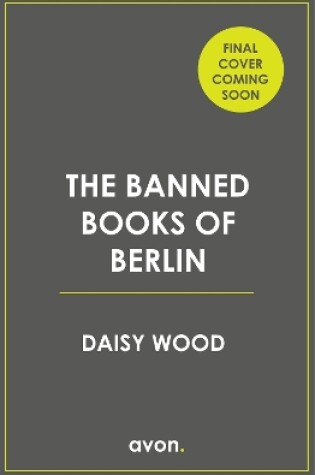 Cover of The Banned Books of Berlin