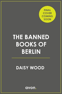 Book cover for The Banned Books of Berlin