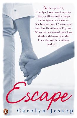 Escape by Carolyn Jessop