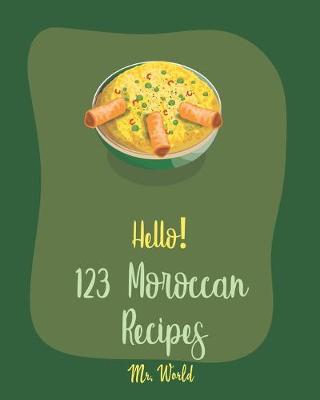 Book cover for Hello! 123 Moroccan Recipes