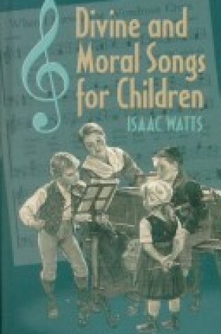Cover of Divine and Moral Songs for Children