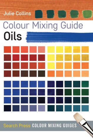 Cover of Colour Mixing Guide: Oils