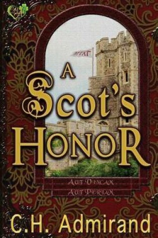 Cover of A Scot's Honor