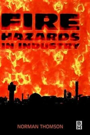 Cover of Fire Hazards in Industry
