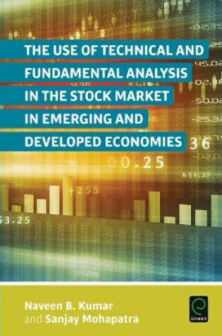 Cover of The Use of Technical and Fundamental Analysis in the Stock Market in Emerging and Developed Economies