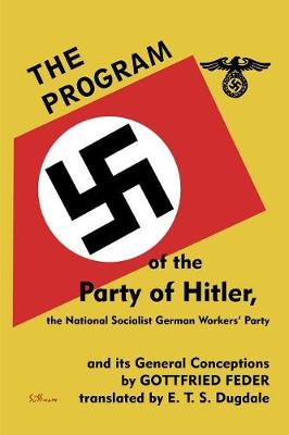 Book cover for The Program of the Party of Hitler
