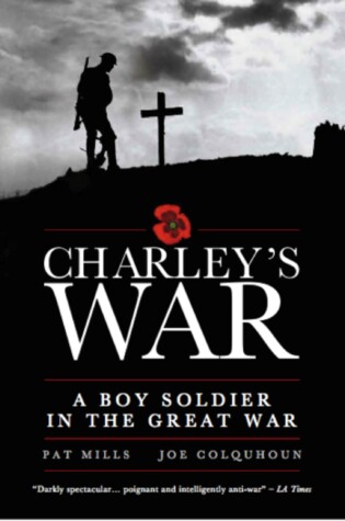 Cover of Charley's War: A Boy Soldier in the Great War