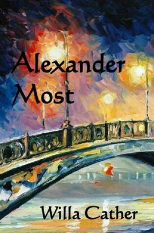 Cover of Alexander Most