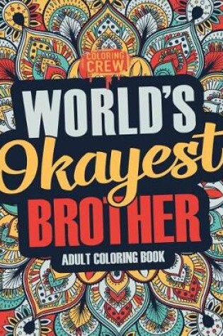 Cover of Worlds Okayest Brother