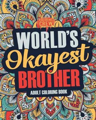 Book cover for Worlds Okayest Brother