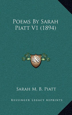 Book cover for Poems by Sarah Piatt V1 (1894)
