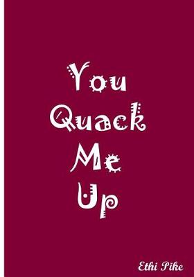 Book cover for You Quack Me Up