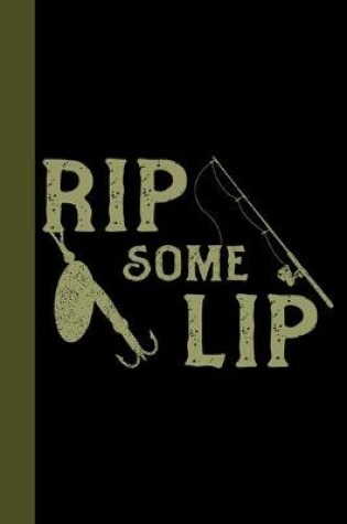 Cover of Rip Some Lip