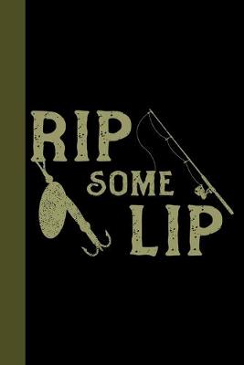 Book cover for Rip Some Lip