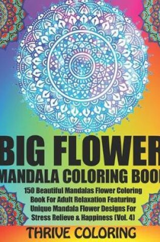 Cover of BIG Flower Mandala Coloring Book