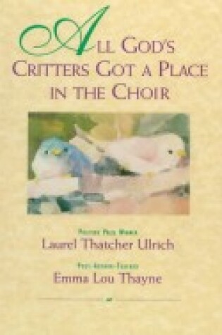 Cover of All God's Critters Got a Place in the Choir