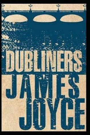 Cover of Dubliners "Annotated" Fiction Urban Life