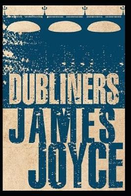 Book cover for Dubliners "Annotated" Fiction Urban Life
