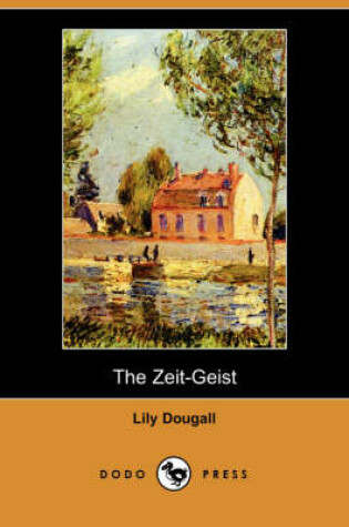 Cover of The Zeit-Geist (Dodo Press)