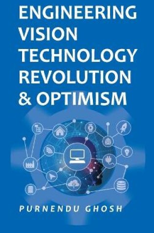 Cover of Engineering Vision Technology Revolution & Optimism